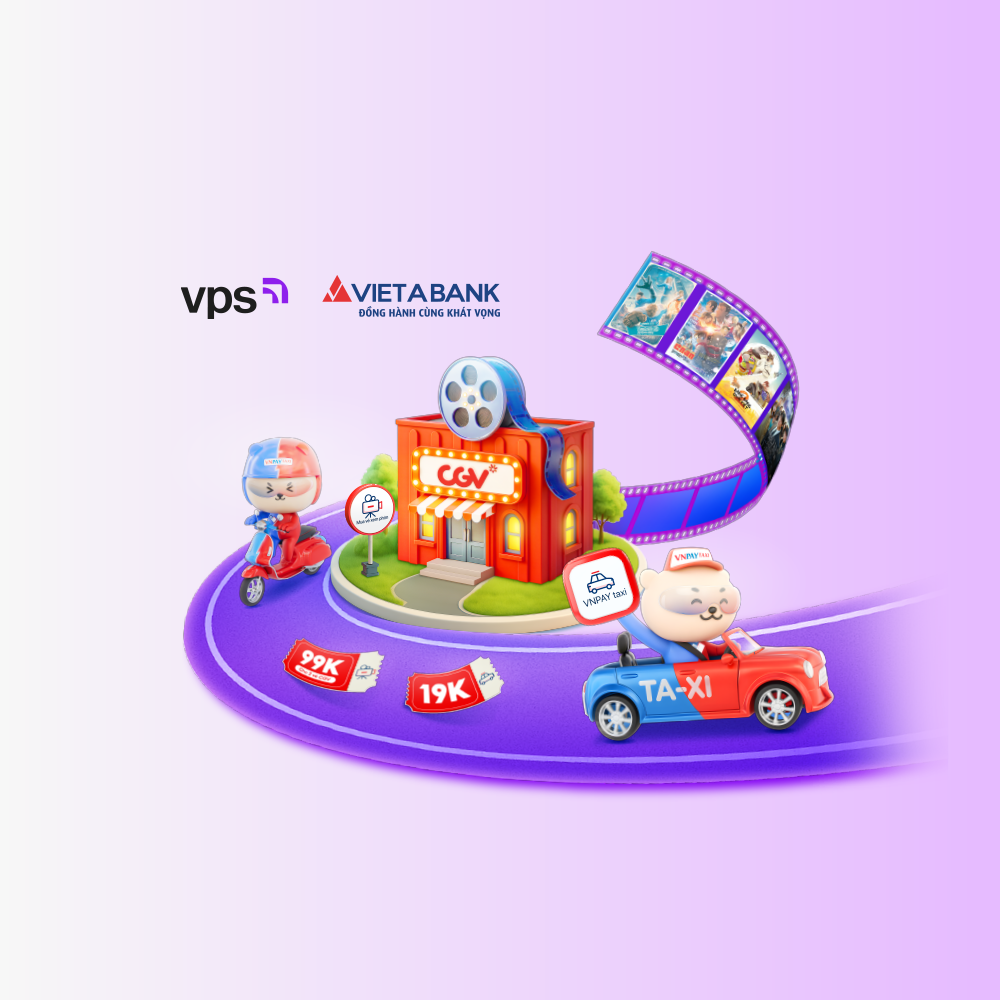 VPS x VIETABANK | MỞ VIETABANK – RINH QUÀ CỰC NHANH!