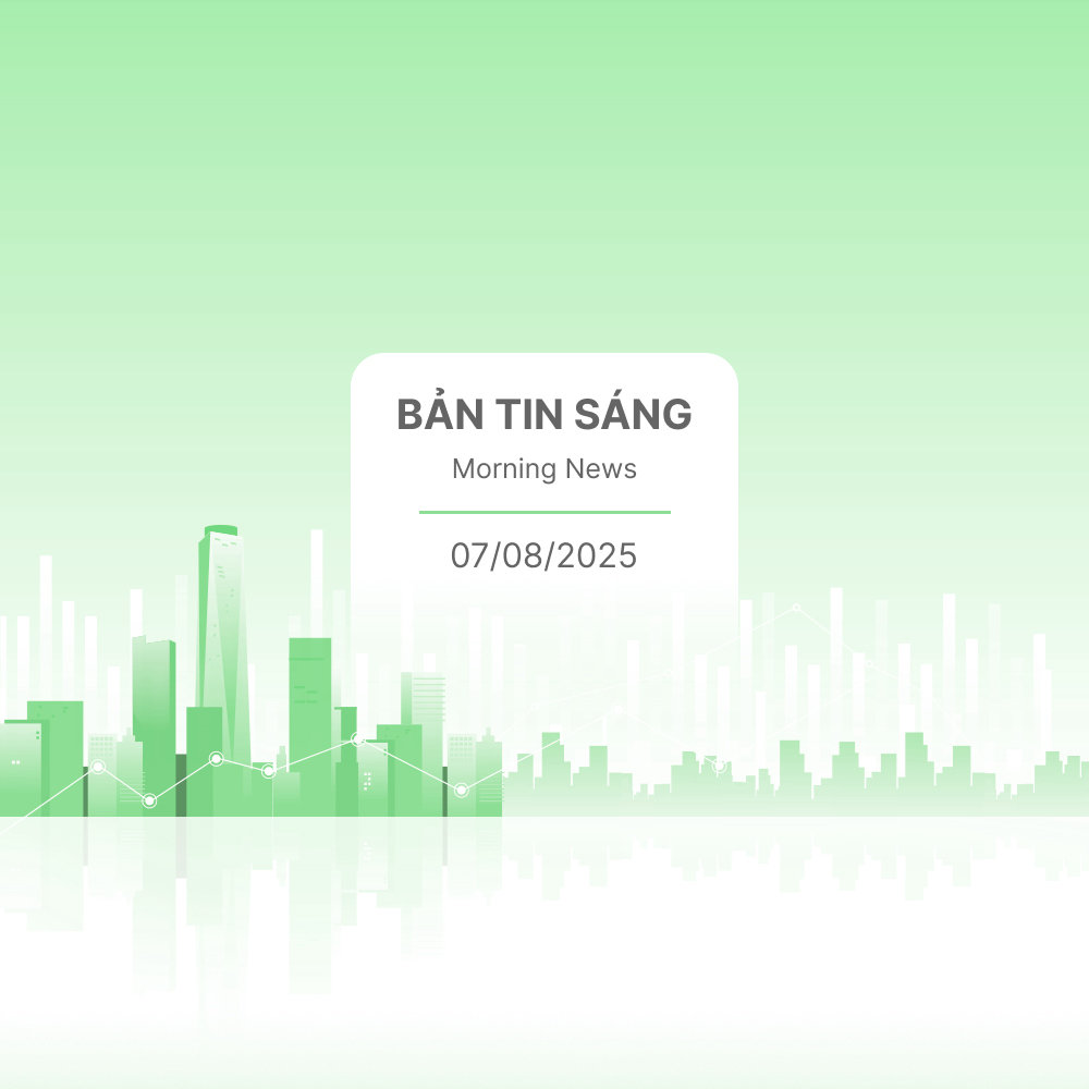 VPS | Bản tin sáng ngày 07/08/2025